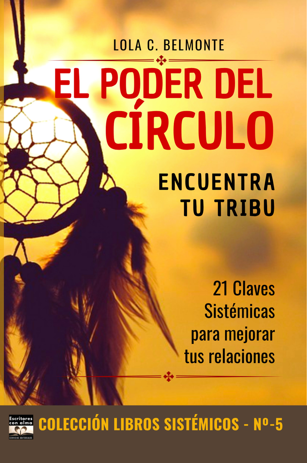 Portada número 5 de El poder del círculo
