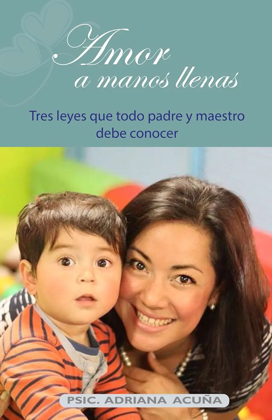Portada de Amor a manos llenas